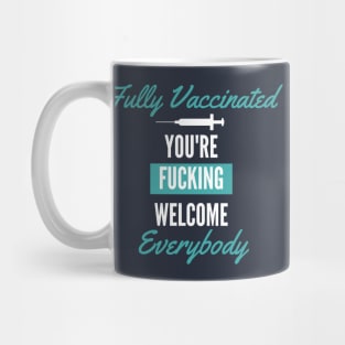 Fully Vaccinated Mug